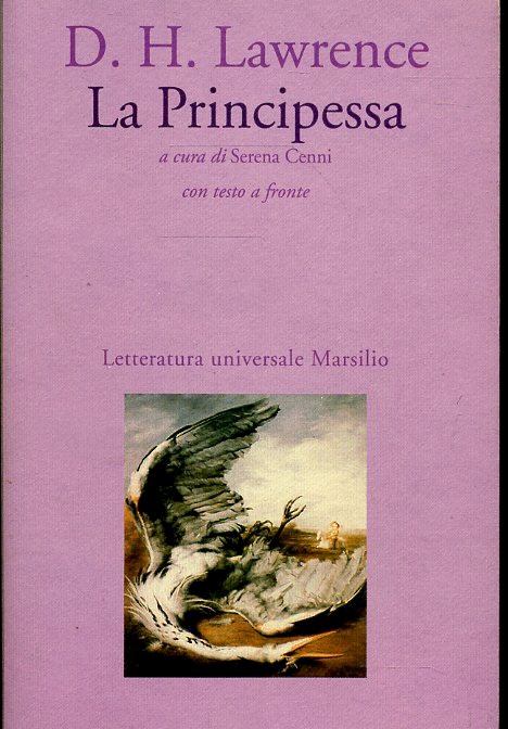 LN- LA PRINCIPESSA - D.H. LAWRENCE - MARSILIO --- 1993 - B- ZFS408