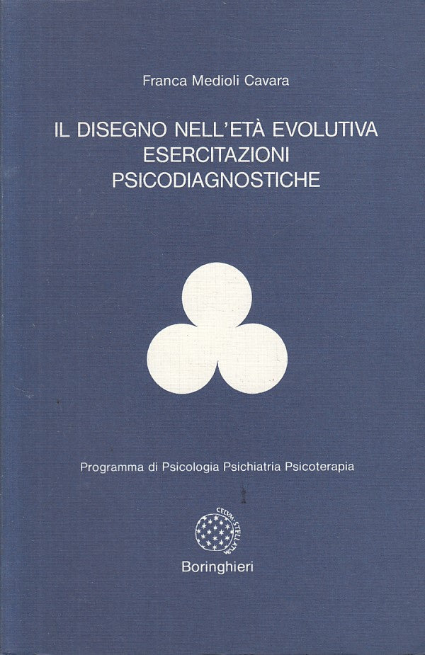 LS- DISEGNO NELL'ETA' EVOLUTIVA - CAVARA - BORINGHIERI --- 1986 - B - ZFS200