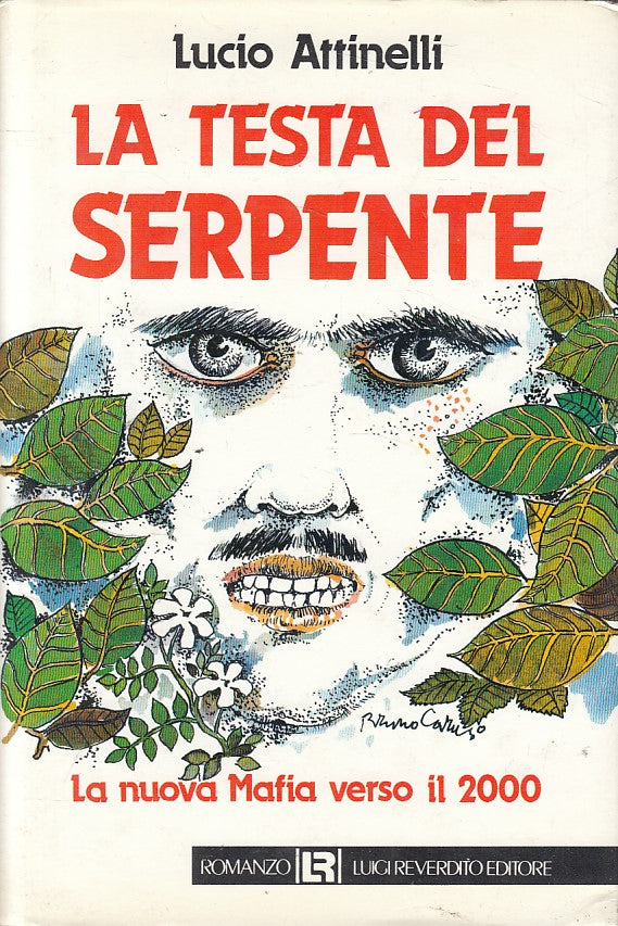 LS- LA TESTA DEL SERPENTE - ATTINELLI - REVERDITO --- 1989 - CS - YFS324