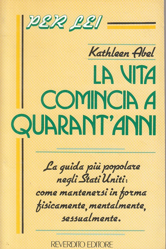 LS- LA VITA COMINCIA A QUARANT'ANNI - ABEL - REVERDITO - LEI-- 1987 - B - ZFS110