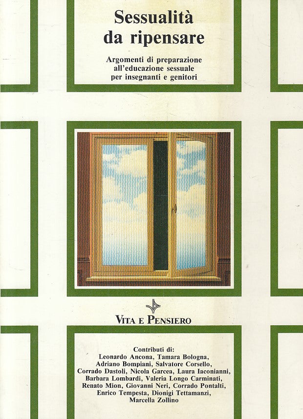 LS- SESSUALITA' DA RIPENSARE EDUCAZIONE -- VITA PENSIERO --- 1990 - B - YFS406