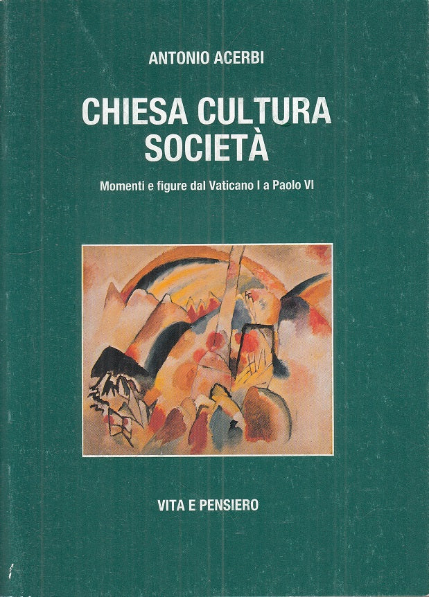 LS- CHIESA CULTURA SOCIETA' - ACERBI - VITA E PENSIERO --- 1988 - B - ZTS100