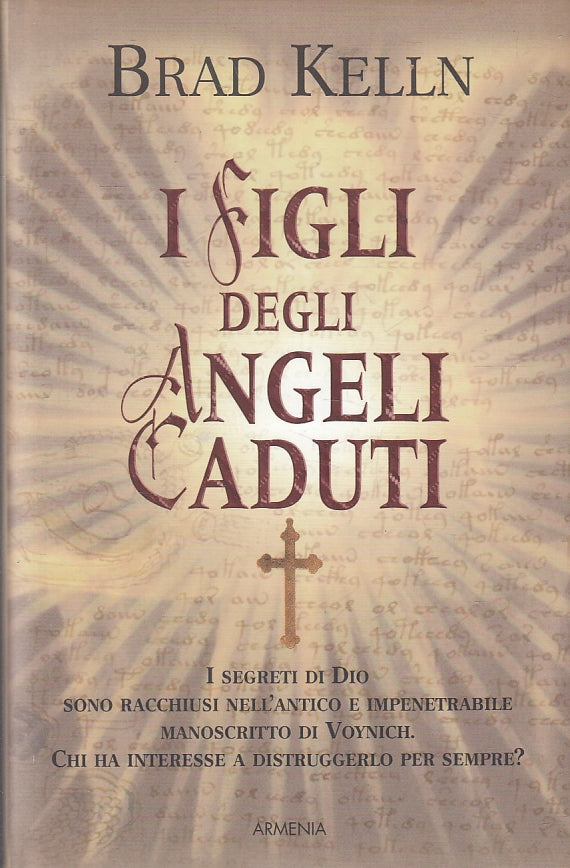 LN- I FIGLI DEGLI ANGELI CADUTI - BRAD KELLN - ARMENIA --- 2010- CS- ZFS309