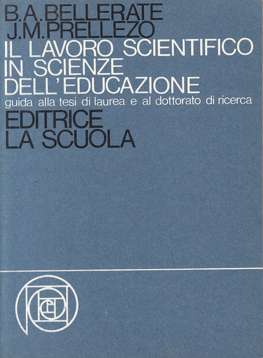 LS- IL LAVORO SCIENTIFICO IN SCIENZE DELL'EDUCAZIONE-- SCUOLA--- 1989 - B - ZFS5