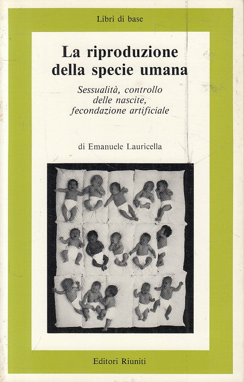 LS- RIPRODUZIONE DELLA SPECIE UMANA - LAURICELLA - RIUNITI --- 1986 - B - YFS35