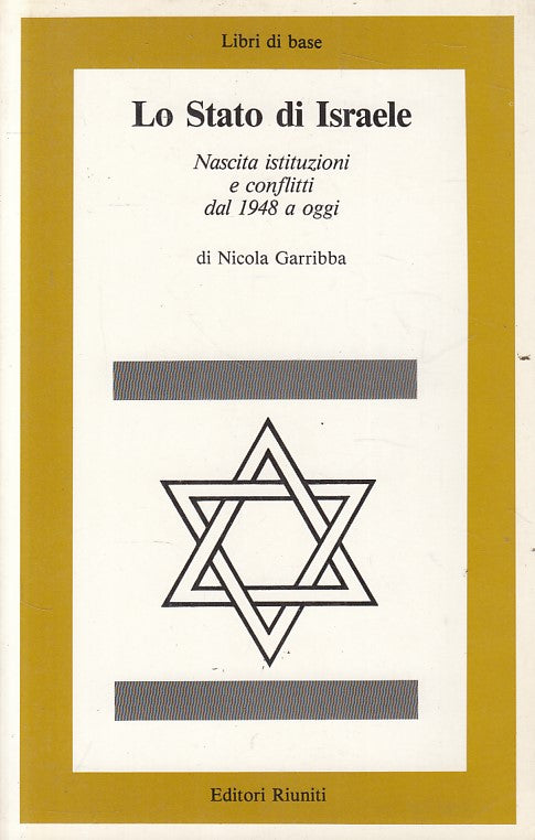 LS- LO STATO DI ISRAELE DAL 1948 - GARRIBBA - RIUNITI --- 1988 - B - YFS196