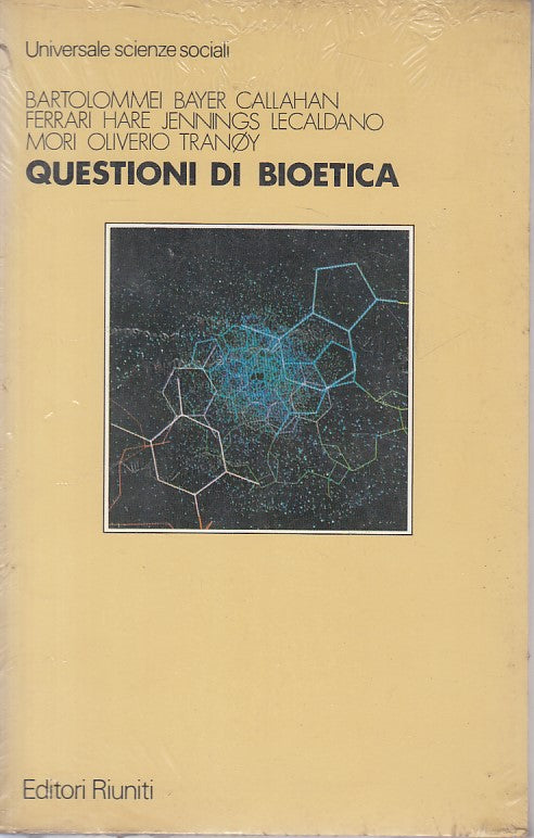 LS- QUESTIONI DI BIOETICA -- RIUNITI - SCIENZE SOCIALI -- 1988 - B - ZFS47