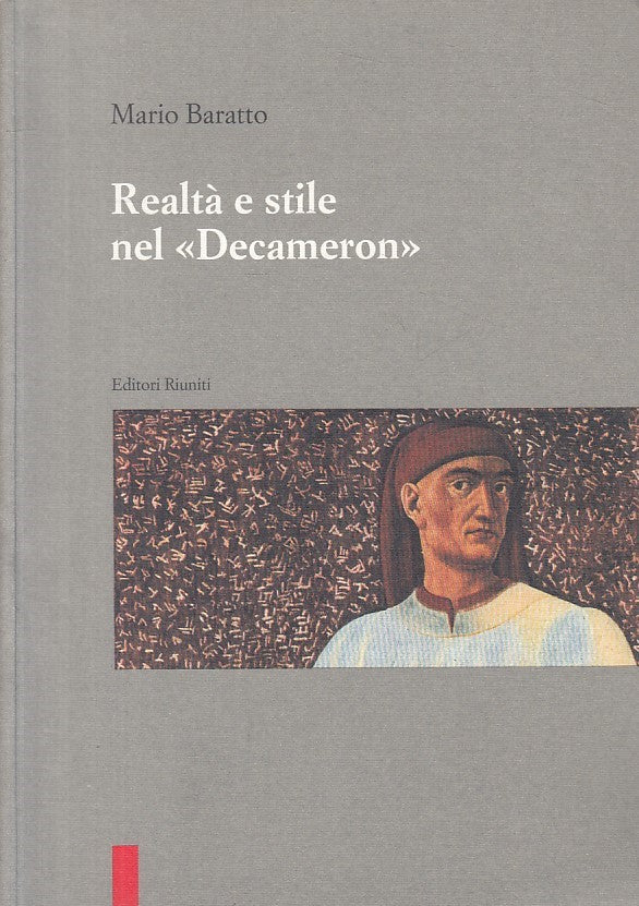 LS- REALTA' E STILE DEL "DECAMERON" - BARATTO - RIUNITI --- 1993 - B - ZFS51