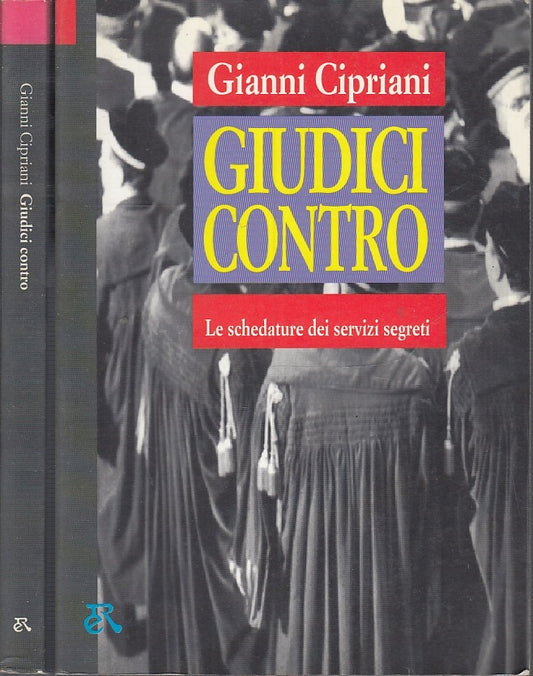 LS- GIUDICI CONTRO - GIANNI CIPRIANI - EDITORI RIUNITI --- 1994 - B - XFS46