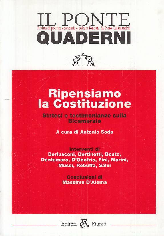 LS- RIPENSIAMO COSTITUZIONE SINTESI TESTIMONIANZE-- RIUNITI--- 1988 - B - ZTS289