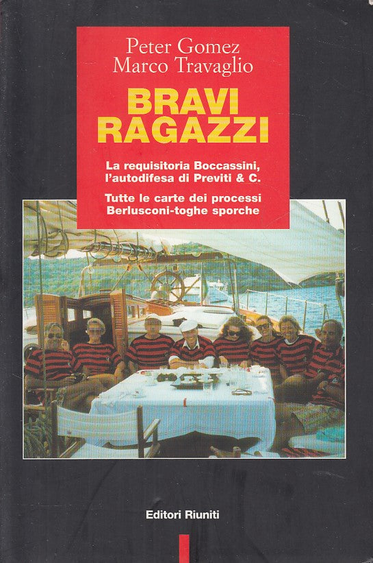 LZ- BRAVI RAGAZZI - GOMEZ TRAVAGLIO - RIUNITI - PRIMO PIANO -- 2003 - B - ZCS75