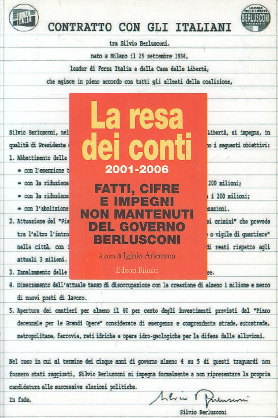 LS- LA RESA DEI CONTI GOVERNO BERLUSCONI -- RIUNITI -- 1a ED.- 2006 - B - ZFS424