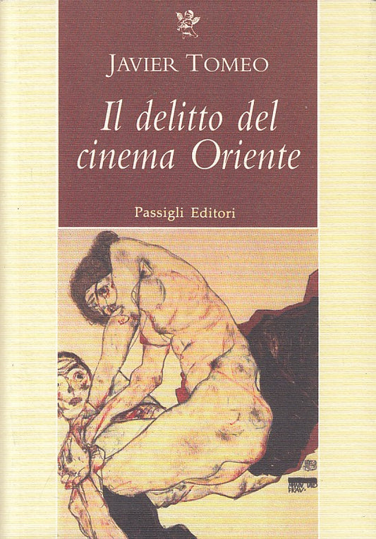 LN- IL DELITTO DEL CINEMA ORIENTE - TOMEO - PASSIGLI --- 1999 - B - ZFS475