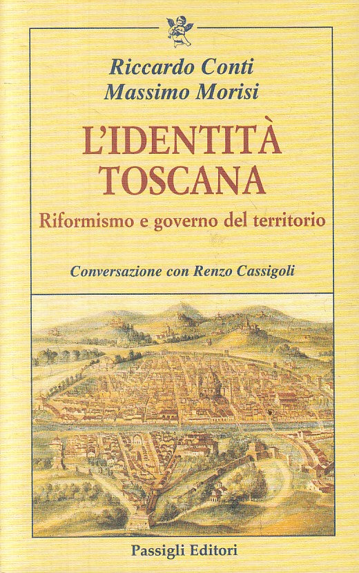 LS- L'IDENTITA' TOSCANA - CONTI MORISI - PASSIGLI --- 2005 - B - YFS389