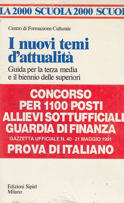 LZ- NUOVI TEMI D'ATTUALITA' GUIDA TERZA MEDIA -- SIPIEL --- 1991 - B - YDS471