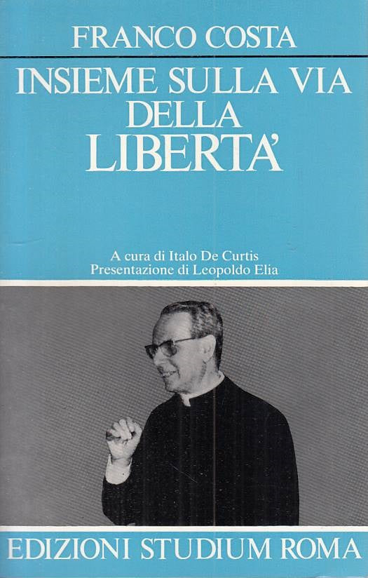 LS- INSIEME SULLA VIA DELLA LIBERTA' - COSTA - STUDIUM --- 1983 - B - YTS170