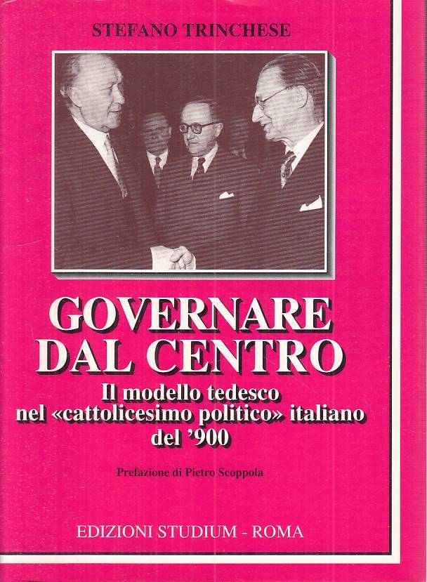 LS- GOVERNARE DAL CENTRO MODELLO TEDESCO- TRINCHESE- STUDIUM--- 1994- BS- ZTS219