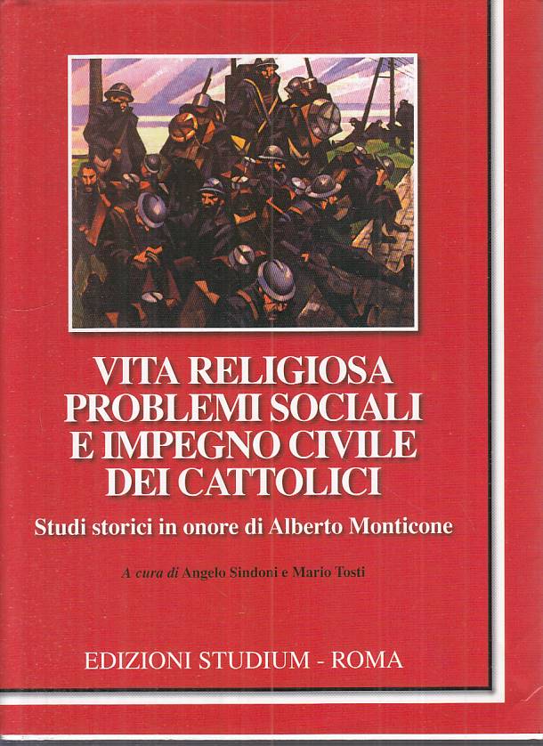 LS- VITA RELIGIOSA PROBLEMI SOCIALI IMPEGNO CIVILE-- STUDIUM--- 2009- BS- YTS377