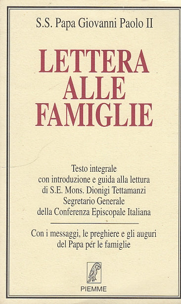 LD- LETTERA ALLE FAMIGLIE - GIOVANNI PAOLO II - PIEMME --- 1994 - B - YDS567