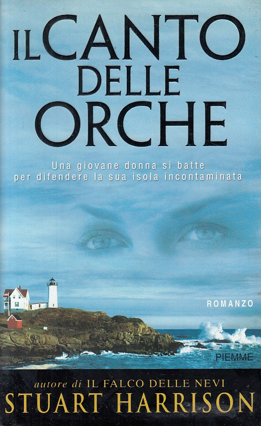 LN- IL CANTO DELLE ORCHE - HARRISON - PIEMME -- 1a ED. - 2001 - CS - YFS419