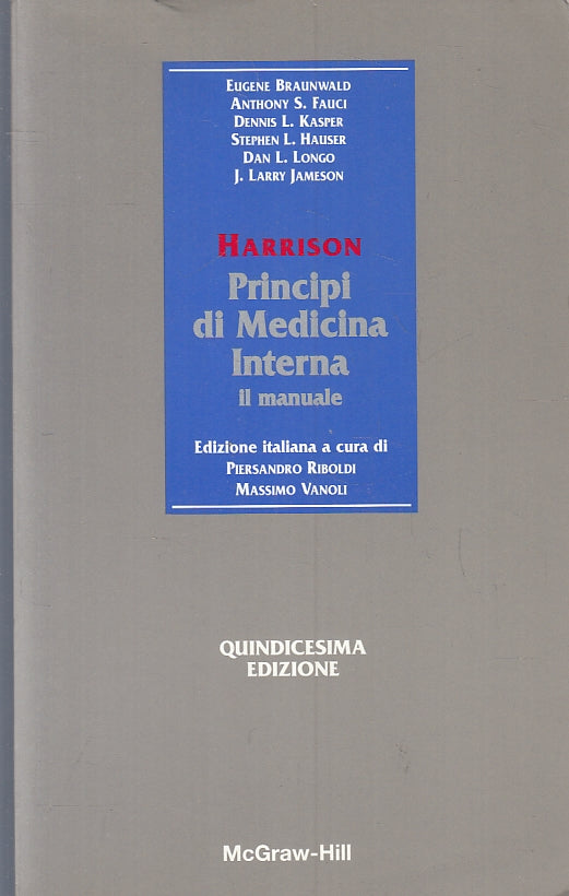 LQ- PRINCIPI DELLA MEDICINA INTERNA MANUALE- HARRISON- McGRAW--- 2002- B- ZFS273