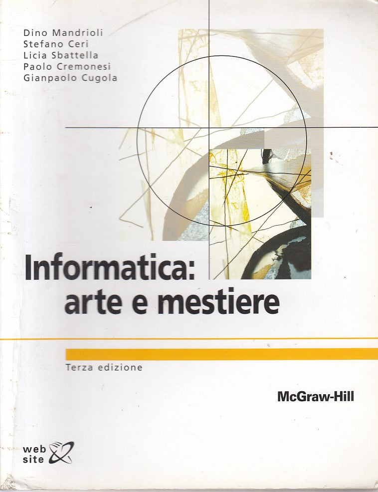 LZ- INFORMATICA ARTE E MESTIERE -- MCGRAW HILL - ISTRUZIONE -- 2008 - B - ZFS12