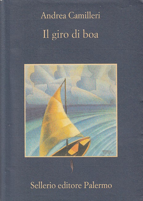 LN- IL GIRO DI BOA - CAMILLERI - SELLERIO - LA MEMORIA -- 2003 - BS - ZFS391