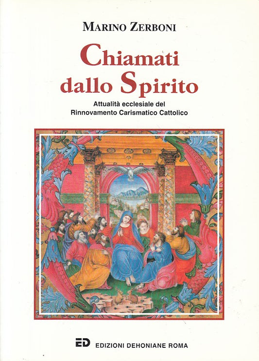 LS- CHIAMATI DALLO SPIRITO - ZERBONI - DEHONIANE - PASTORALE -- 1993 - B - ZFS23