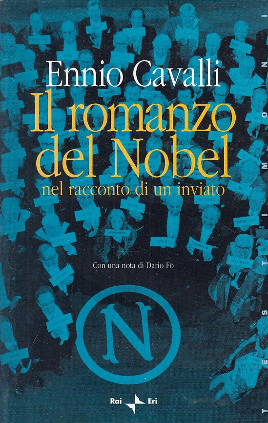 LN- IL ROMANZO DEL NOBEL - CAVALLI - RAI ERI - TESTIMONI -- 2000 - B - ZFS475