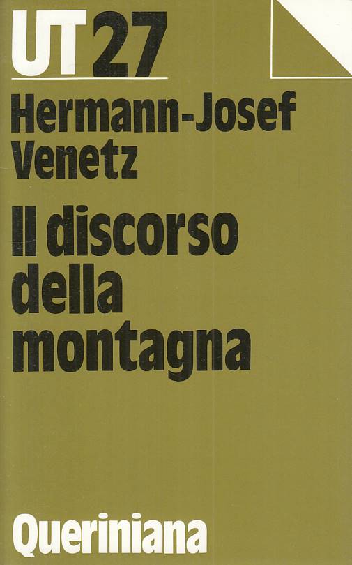 LS- IL DISCORSO DELLA MONTAGNA - VENETZ - QUERINIANA --- 1990 - B - ZFS85