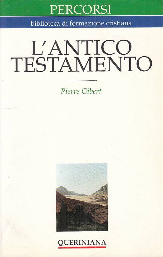 LS- L'ANTICO TESTAMENTO - GIBERT - QUERINIANA - PERCORSI -- 1990 - B - ZFS541