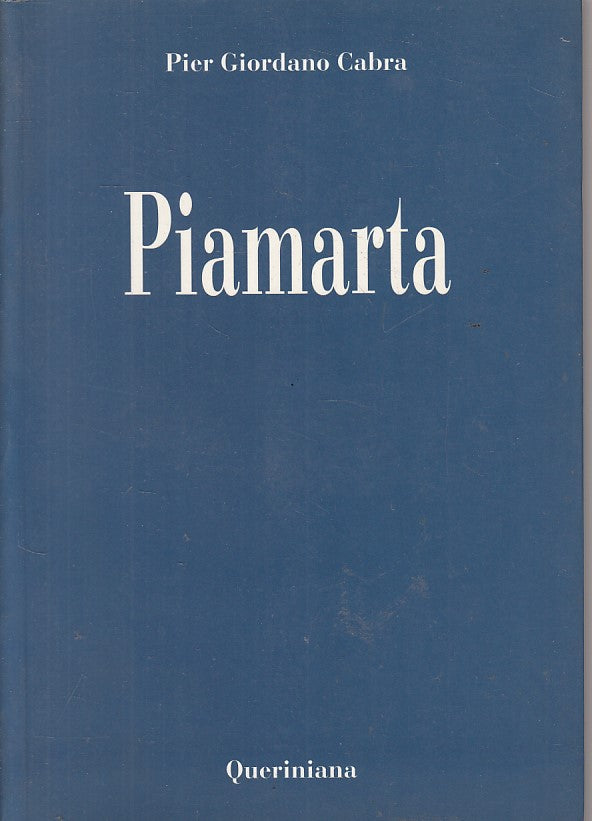 LS- PIAMARTA - PIER GIORDANO CABRA - QUERINIANA --- 1997 - B - ZFS472