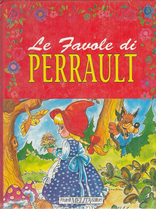 LB- LA FAVOLE DI PERRAULT BLISTERATO -- FRATELLI MELITA --- 1995 - C - YFS577