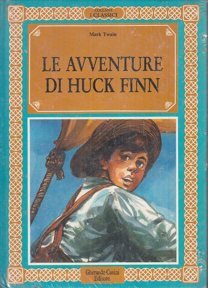 LN- LE AVVENTURE DI HUCK FINN SIGILLATO - TWAIN - CASINI - CLASSICI --- C - RXS5