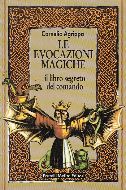 LZ- LE EVOCAZIONI MAGICHE LIBRO SEGRETO COMANDO- AGRIPPA- MELITA--- 1988-B-XDS23