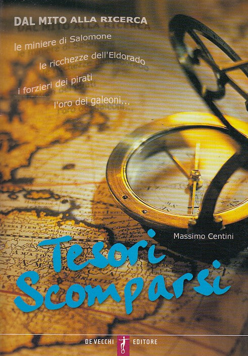 LS- TESORI SCOMPARSI SALOMONE ELDORADO - CENTINI - DE VECCHI--- 2005- B- YDS506