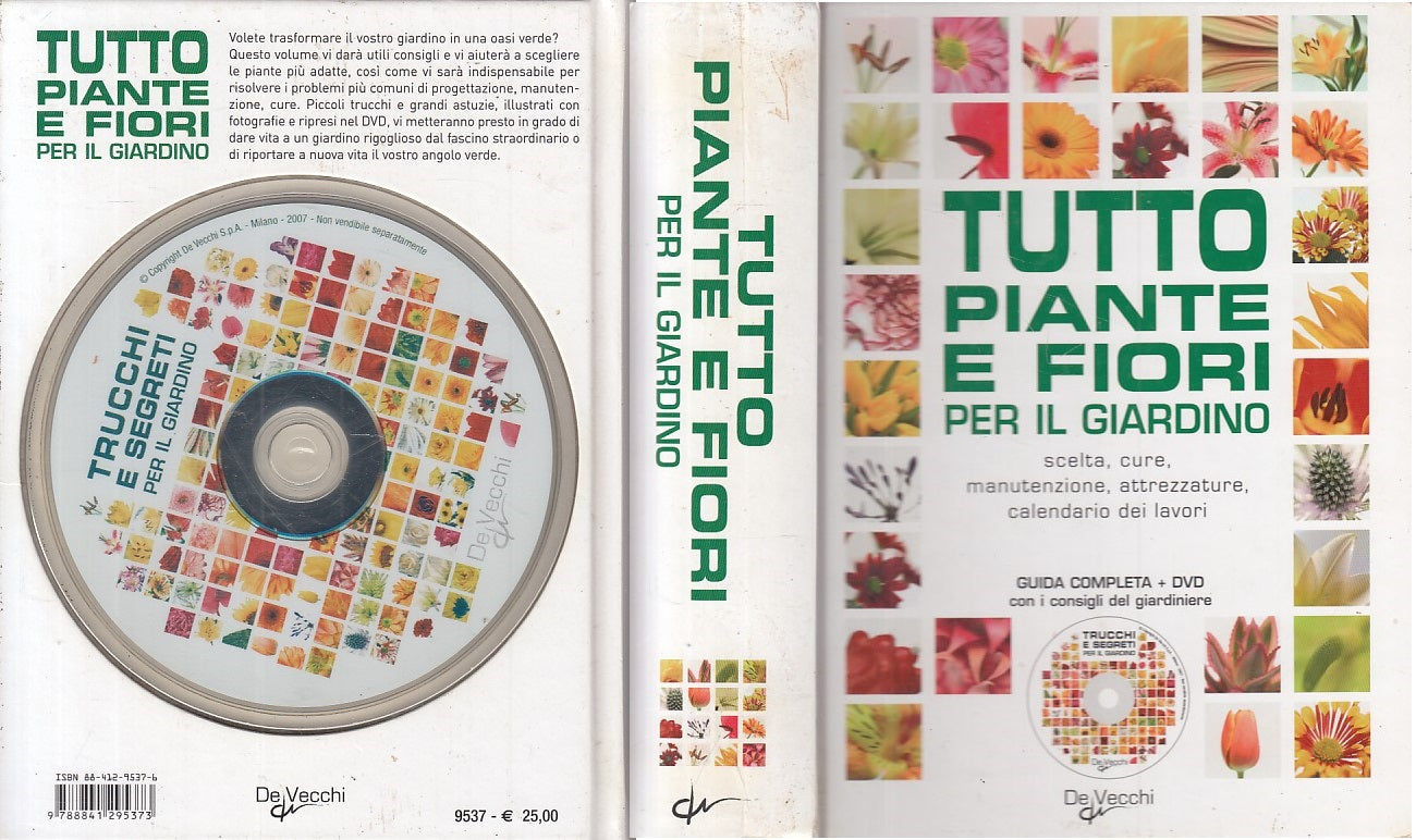 LZ- TUTTO PIANTE E FIORI PER IL GIARDINO + DVD -- DE VECCHI--- 2007 - C - YFS163