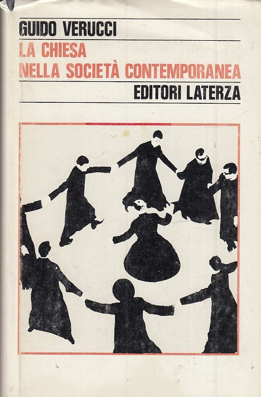 LS- LA CHIESA NELLA SOCIETA' CONTEMPORANEA - VERUCCI - LATERZA --- 1988- CS- XTS