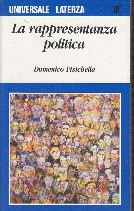 LS- LA RAPPRESENTAZIONE POLITICA- FISICHELLA- UNIVERSALE LATERZA--- 1996- B- XTS