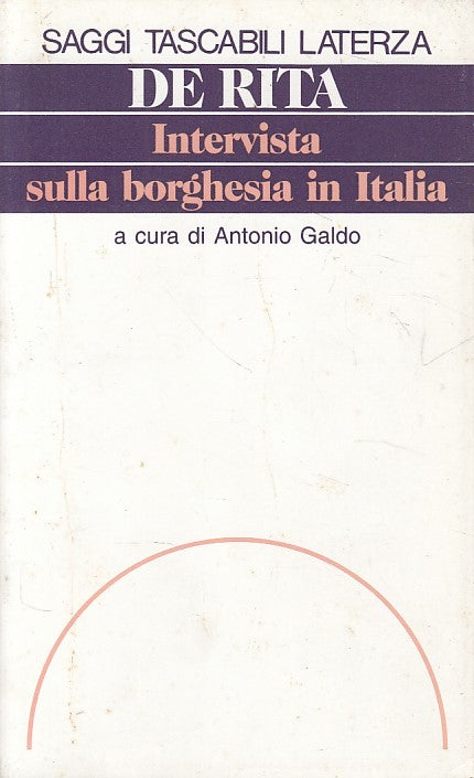 LS- INTERVISTA BORGHESIA IN ITALIA- DE RITA- LATERZA- SAGGI -- 1996 - B - YFS204