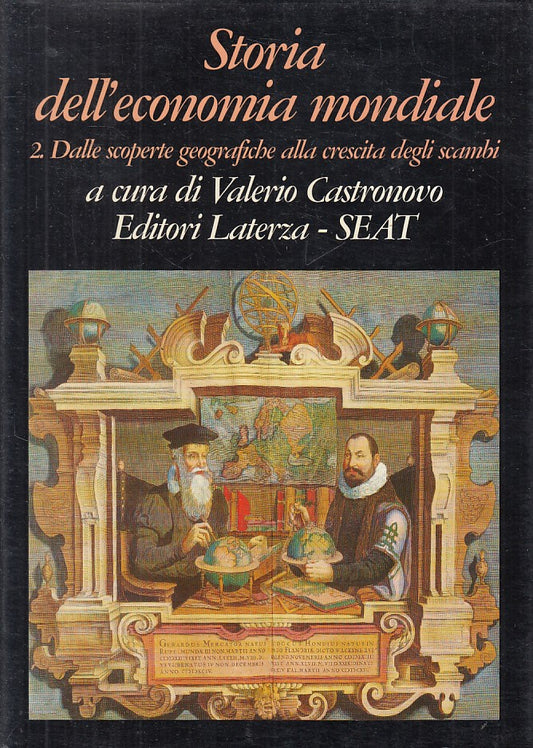 LS- STORIA ECONOMIA MONDIALE 2 CRESCITA SCAMBI -- LATERZA --- 1997 - BS - ZFS485