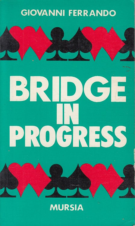 LZ- BRIDGE IN PROGRESS - FERRANDO - MURSIA - I GIOCHI -- 1990 - B - ZDS90