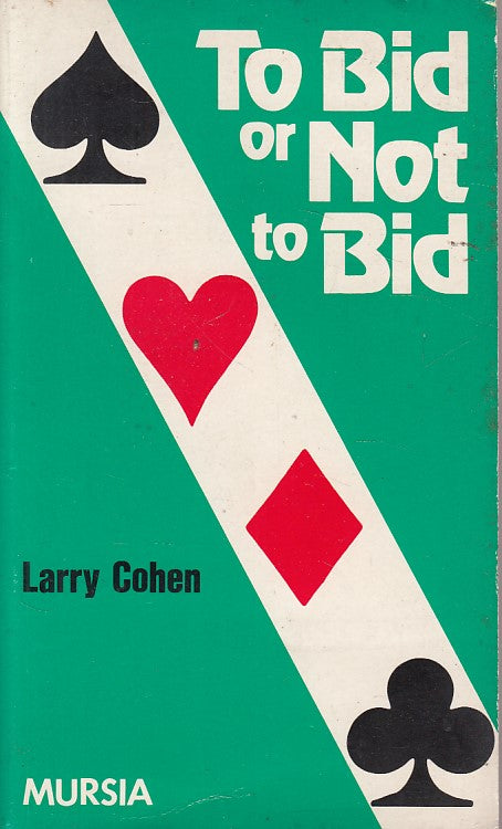 LZ- TO BID OR NOT TO BID - COHEN - MURSIA - GIOCHI -- 1998 - B - YDS404