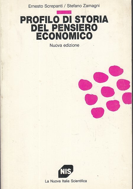 LZ- PROFILO DI STORIA DEL PENSIERO ECONOMICO -- NUOVA ITALIA --- 1992- B- YDS566