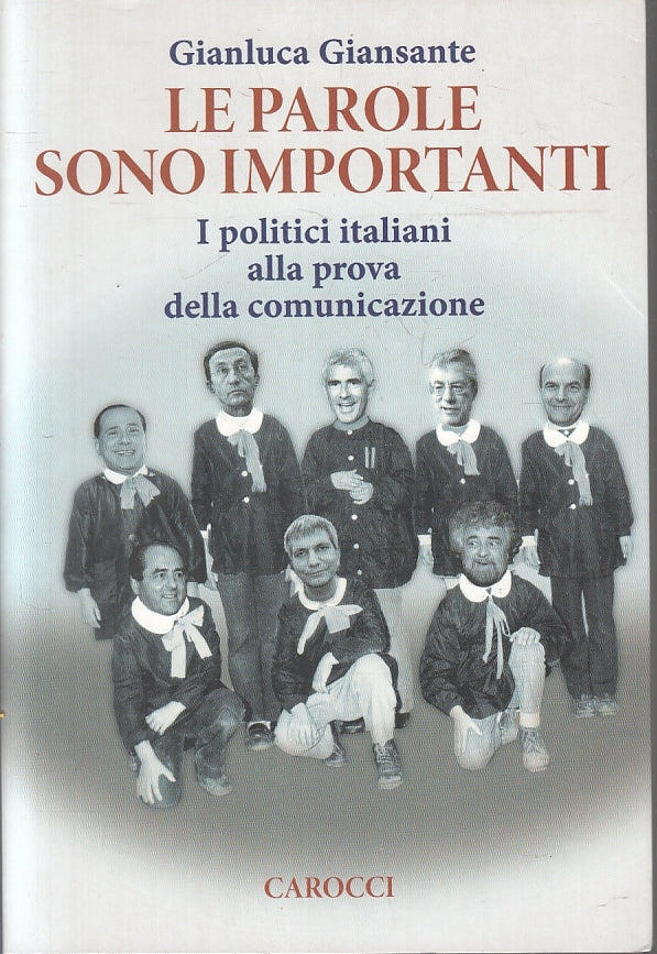 LS- LE PAROLE SONO IMPORTANTI - GIANLUCA GIANSANTE - CAROCCI --- 2011- B- ZFS122