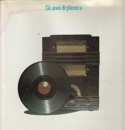 LT- GLI ANNI DI PLASTICA - ALFERJ CERNIA - ELECTA --- 1983 - CS - YDS441