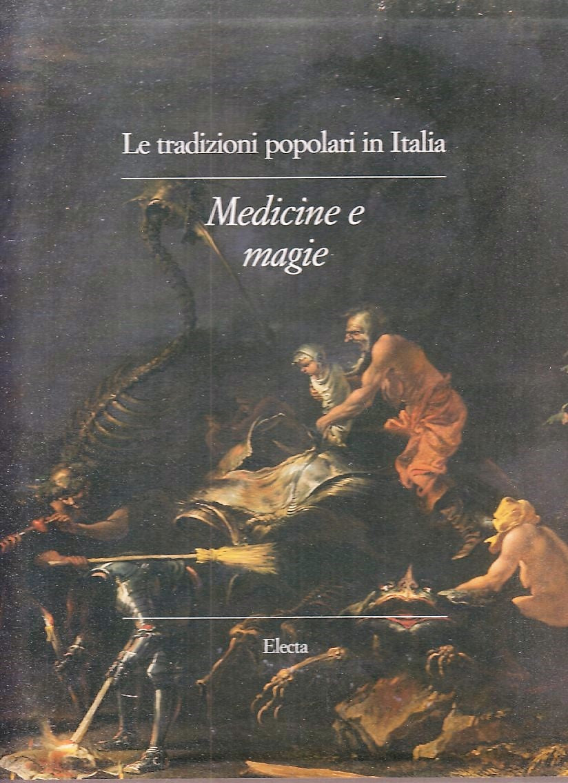 LZ- TRADIZIONI POPOLARI MEDICINE E MAGIE - SEPPILLI- ELECTA--- 1989- CS- ZFS720