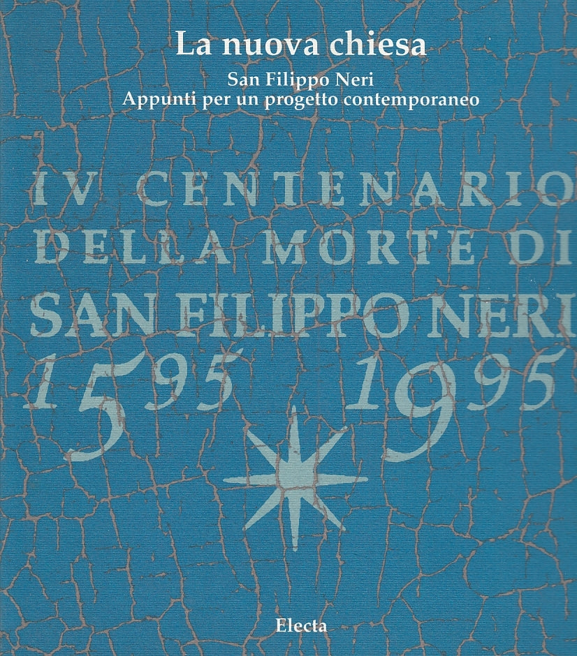 LD- LA NUOVA CHIESA CENTENARIO MORTE SAN FILIPPO NERI-- ELECTA--- 1995- B-YFS648