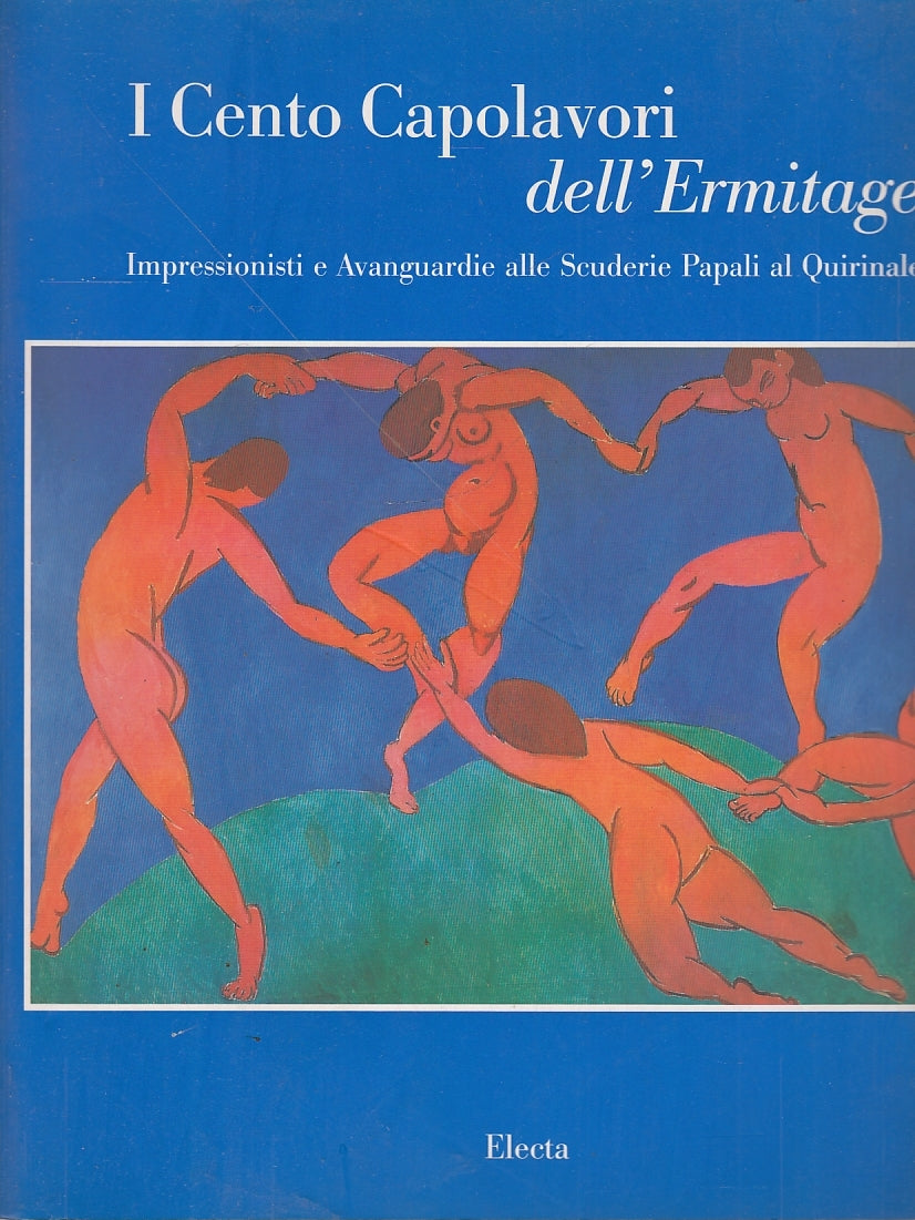 LT- I CENTO CAPOLAVORI DELL'ERMITAGE IMPRESSIONISTI-- ELECTA --- 1974- C- YDS455