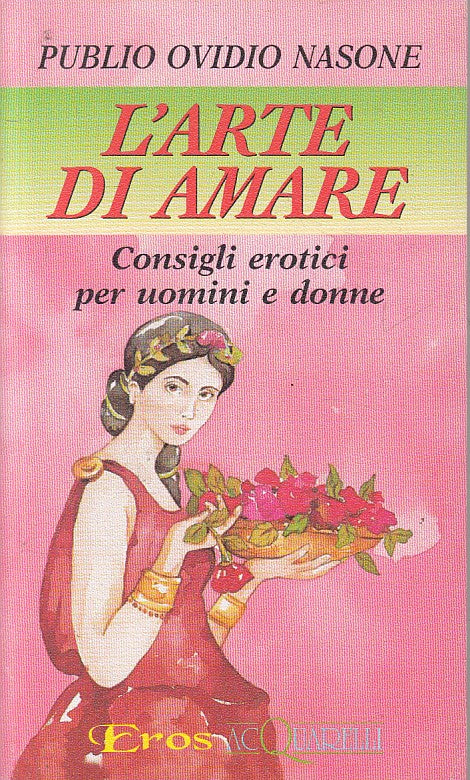LN- L'ARTE DI AMARE CONSIGLI - NASONE - DEMETRA -- 1a ED. - 1996 - B - ZFS143